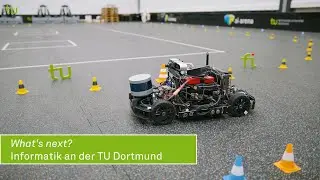 What’s next? Informatik an der TU Dortmund