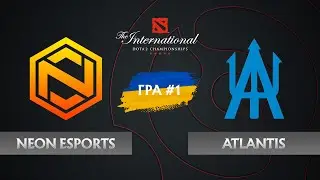 Neon Esports vs Atlantis &bull; Гра 1 &bull; Dota 2 The International 11 &bull; Кваліфікації Південно-Східна Азія
