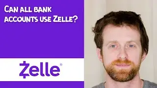 Can all bank accounts use Zelle