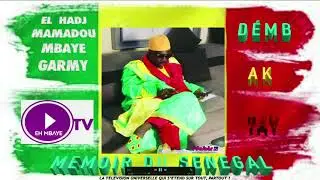 MEMOIRE DU SENEGAL : JOURNEE DE LA FEMME   EL HADJI MAMADOU MBAYE GARMI
