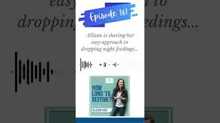 Effective way to drop night feedings. Episode 161 of How Long &lsquo;Til Bedtime