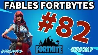 Fortnite - Fables Fortbytes - Challenge #82