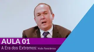 História Contemporânea - Século XX - Aula 01: A Era dos Extremos: Visão Panorâmica