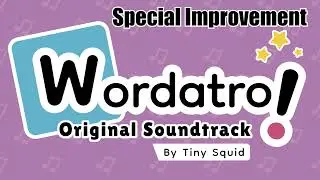 Wordatro! OST - Special Improvement