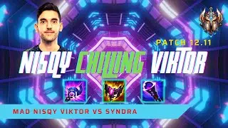 NISQY IS CHILLING (10/2) ON VIKTOR! - MAD Nisqy Plays Viktor Mid Lane vs Syndra! | LoL Patch 12.11