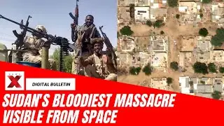 Sudan&rsquo;s worst massacre yet? Satellite proof exposes horror of mass killings in Sudan | NewsX