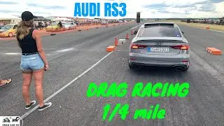 Audi RS3 drag racing 1/4 mile 🚦🚗💥 - 4K UHD