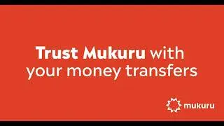 Trust Mukuru to send money back home safely!