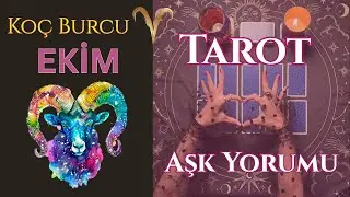 ❤️Koç Burcu Tarot Aşk Yorumu (Ekim Ayı)✨