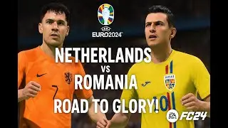 EURO 2024 Final &ndash; Netherlands vs Romania | Road to Glory Ends Here! 🏆⚽