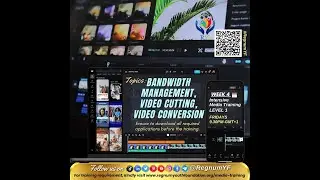 WEEK 4 TRAINING - Bandwidth Management, Video Cutting, Video Conversion #REGNUM Talent  Acquisition