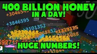 400+ Billion in one DAY! Roblox Bee Swarm Simulator