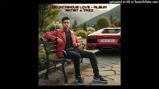 Lyrically - TAZZ, Mahashay, Dropbeat (Official Audio) [ALBUM ~ MOUNTAINOUS LOVE]