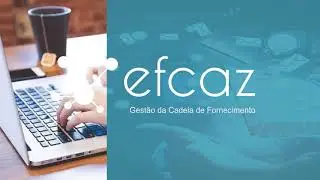 Efcaz - Gest&atilde;o da Cadeia de Fornecimento