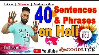 Holi Sentences & Phrases || Happy Holi || By Mr. Jassi