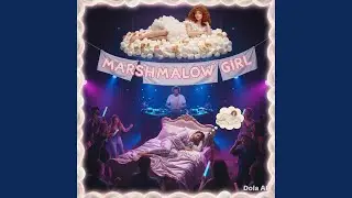 Marshmallow girl