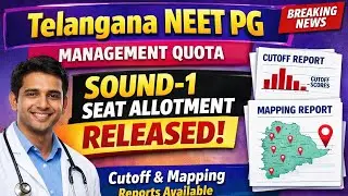 TS NEET PG Management Quota Seat Allotment OUT 🔥 | Cutoff Report + Mapping Report Available