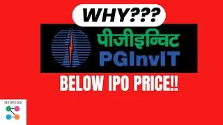 Почему PG InvIT рухнул? Почему Powergrid Invit падает/растёт, анализ. Какова была цена IPO?