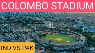 Colombo cricket stadium | R Premadasa stadium Sri Lanka | Asia cup 2023 | pitch | ind vs pak