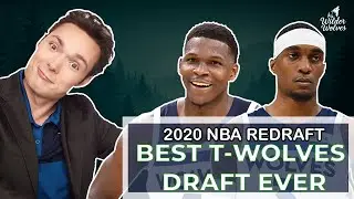 2020 NBA Redraft: The Draft That Saved Timberwolves Culture Forever