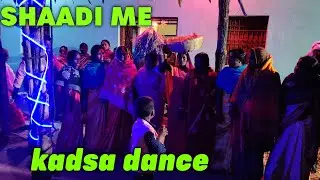 Kadsa dance in video jharkhand