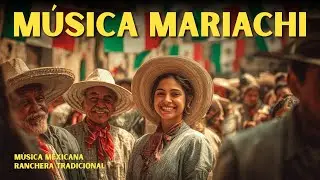 México Lindo 🌵 Canciones de Mariachi y Rancheras | El Sonido de México (Playlist)