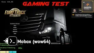 Euro Truck Simulator 2 | Mobox (wow64) | Mediatek Dimensity 1200 | Xiaomi 11T Test