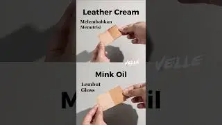 INI DIA!! Perbedaan Mink Oil & Leather Cream #vellepaint #leathercare #nubuck