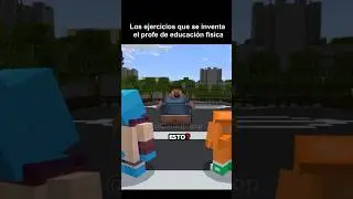 Los ejercicios del profe de educaci&oacute;n f&iacute;sica 🥵 #Minecraft #Humor  #FYP #MinecraftEpic #fyp #skin4d
