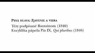 001. Zjavenie a viera - Bautainove t&eacute;zy - Encyklika Pia IX  Qui pluribus