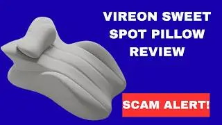 Vireon Sweet Spot Pillow Review &mdash; Legit Or Scam?