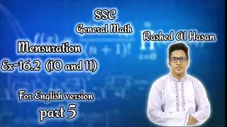 SSC G.Math- Mensuration Exercise 16.2(Ques 10 & 11) Part-5 Online class