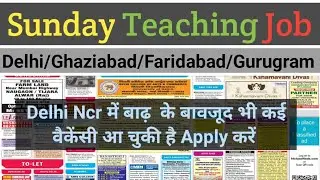 🏞️Sunday Fresh School Jobs Delhi NCR | Teacher Vacancy Update Today🙆