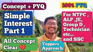 Simple interest lecture 01✅| simple interest concept and pyq | SI for railway #maths #simpleinterest