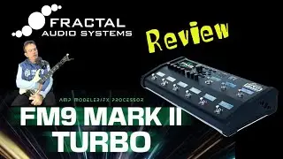 Fractal FM9 Mk 2 Turbo Review en español ¿Mejor que el FM3?