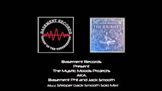 Mystic Moods - Jazz Stepper (Jack Smooth Solo Mix)