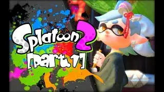 THE INK PUNS ARE KILLING ME!!!!!! / SPLATOON 2 [STORY MODE]-PART.1