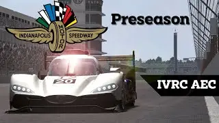 IVRC AEC Preseason @ Indianapolis Motor Speedway | Automobilista | Peter Jones Racing