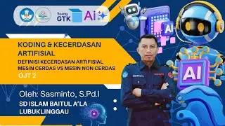 VIDEO OJT 2 MESIN CERDAS DAN NON CERDAS