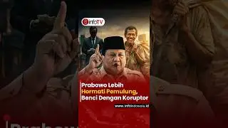 Prabowo Lebih Hormati Pemulung, Benci Dengan Koruptor #prabowosubianto #pemulung #bencikoruptor