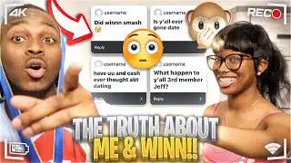 THE TRUTH ABOUT ME & @bigwinnn PT.1 (Get's Spicy🥵)