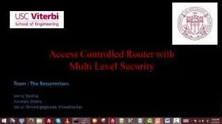 Access Controlled Router with Multi Level Security