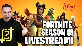 FORTNITE SEASON 8 LIVE! | 2J