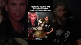 HOW TO PLAY THE EPIC DRUM BREAK OF &ldquo;THE FINAL COUNTDAOWN&rdquo;, of EUROPE. IAN HAUGLAND