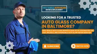 Next Shield Glass Repair | Auto Glass Company Baltimore | (443) 296-0064