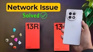 How to Fix Network Problem in Oneplus 13 / Oneplus 13R | Oneplus 13R me Network Nahi aa Raha Hai