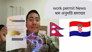 Croatia work permit News 🇳🇵🇭🇷