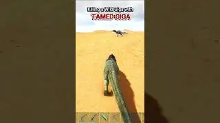 Challenge: KILL WILD GIGA WITH TAMED #shorts #ark #challenge