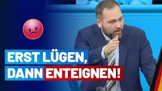 Erst lügen, dann enteignen! - Ruben Rupp - AfD-Fraktion im Bundestag