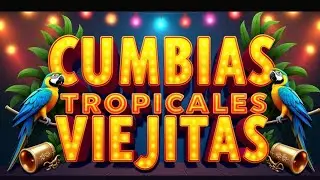🌴 ÉXITOS DE CUMBIAS TROPICALES 2026 EN VIVO 💃 ALEGRÍA LATINA 🎶 MÚSICA PARA BAILAR Y DISFRUTAR 🌺
